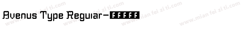 Avenus Type Regular字体转换